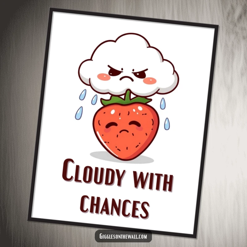 Funny digital art print of a grumpy cloud spitting rain onto a sunbathing strawberry, ready to add whimsical humor to any display.
