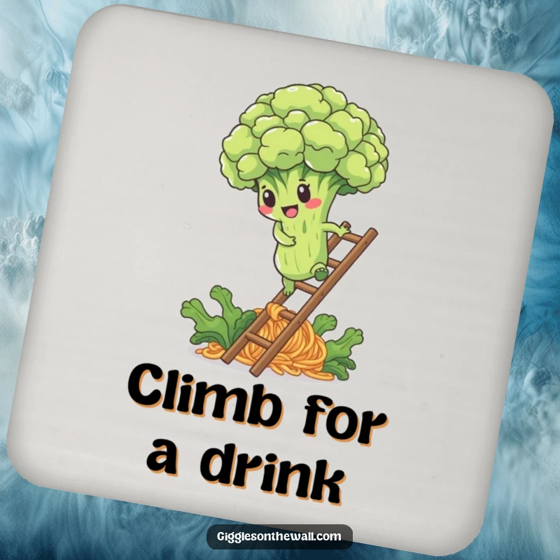 Funny drink coaster featuring a determined broccoli floret climbing a noodle ladder, adding a motivational touch.