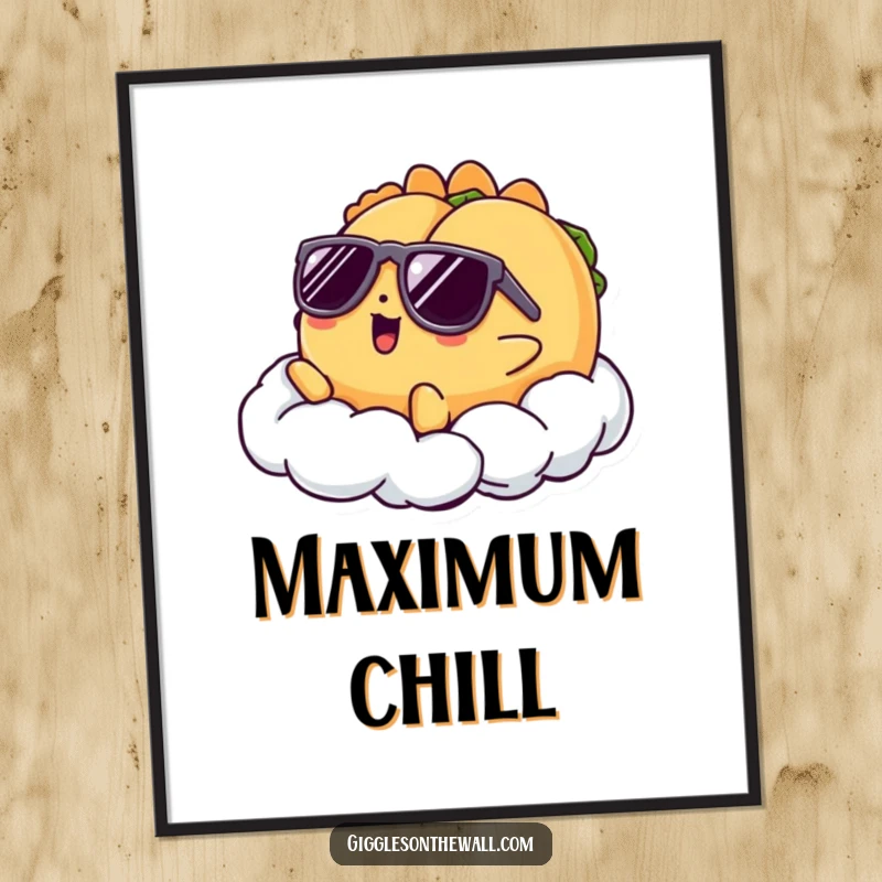 Funny poster of a taco character wearing sunglasses, lounging dramatically on a cloud, exuding a cool and humorous vibe.
