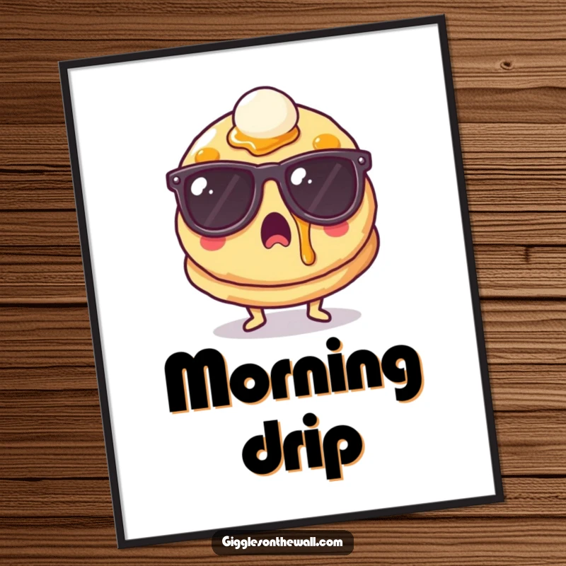 Funny surprised pancake wearing sunglasses and syrup splatters on a poster, quirky art for breakfast lovers, great funny gift.