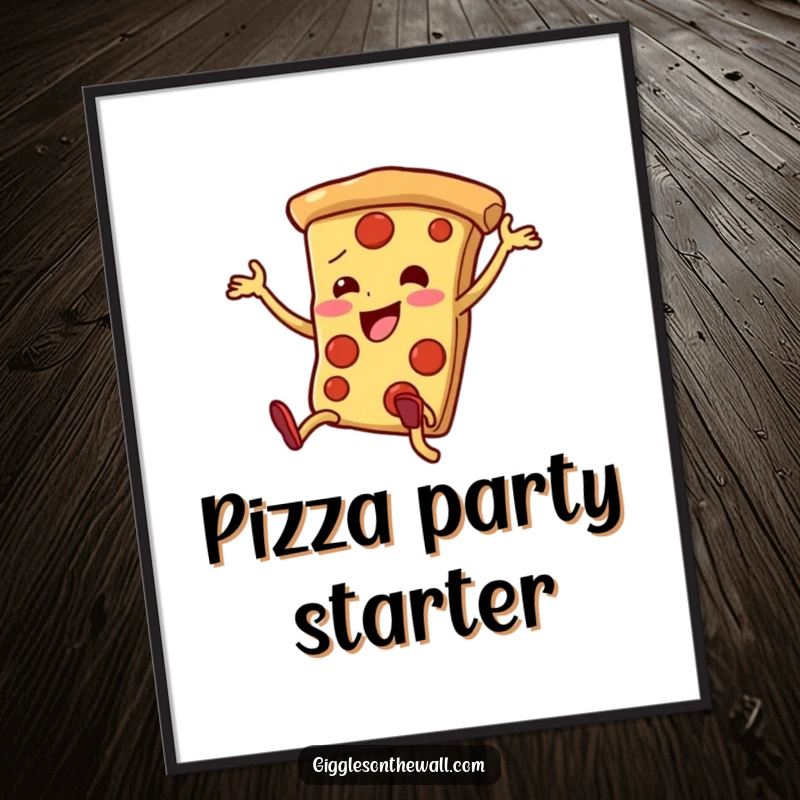Funny pizza slice poster with legs dancing enthusiastically and clumsily, energetic and humorous wall decor.