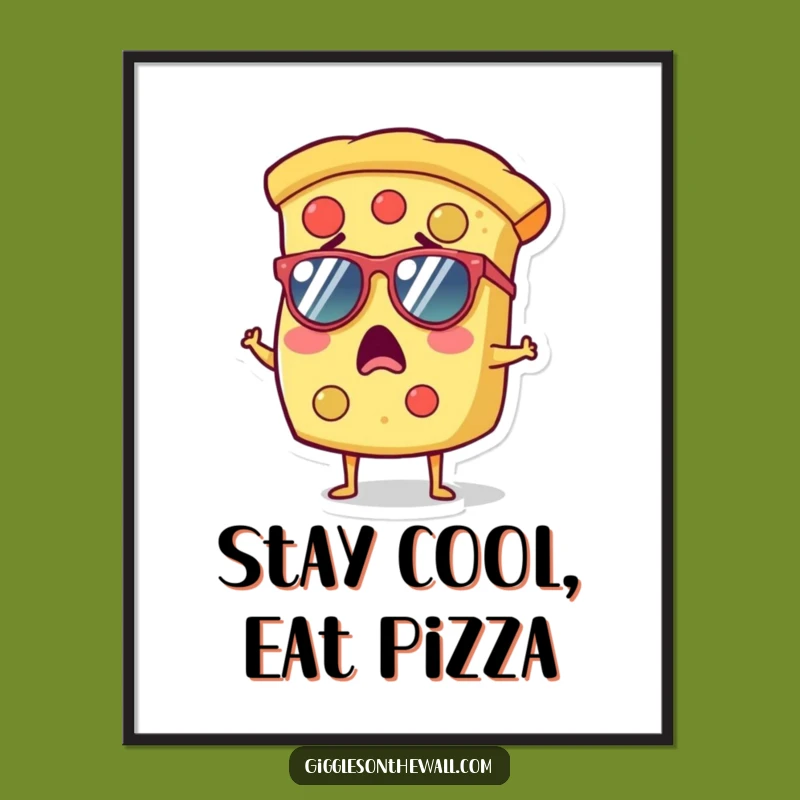Funny Pizza Sunglasses Art Poster: Hang Your Coolest Slice