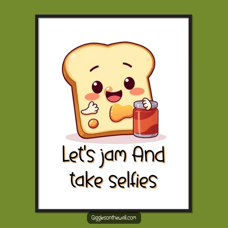 Free Printable Funny Toast Selfie Wall Art - Hilarious Downloadable Decor for Breakfast Lovers