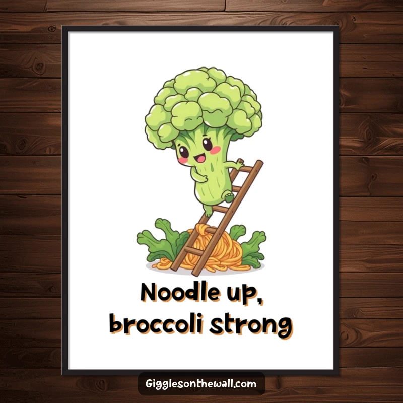 Funny Free Printable Wall Art: a determined broccoli floret steadily climbing a noodle ladder.