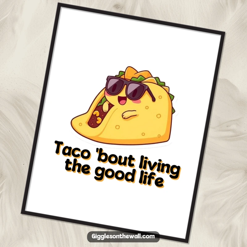 Funny Free Printable Wall Art: A taco character wearing sunglasses, chilling and lounging on a giant chip.
