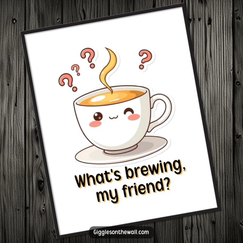 Funny Free Printable Wall Art: A curious teacup character with steam rising like question marks, adding mystery to your decor.