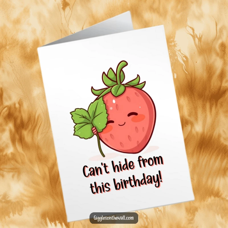 Funny Free Printable Birthday Card: A blushing strawberry peeking shyly from behind a small green leaf.