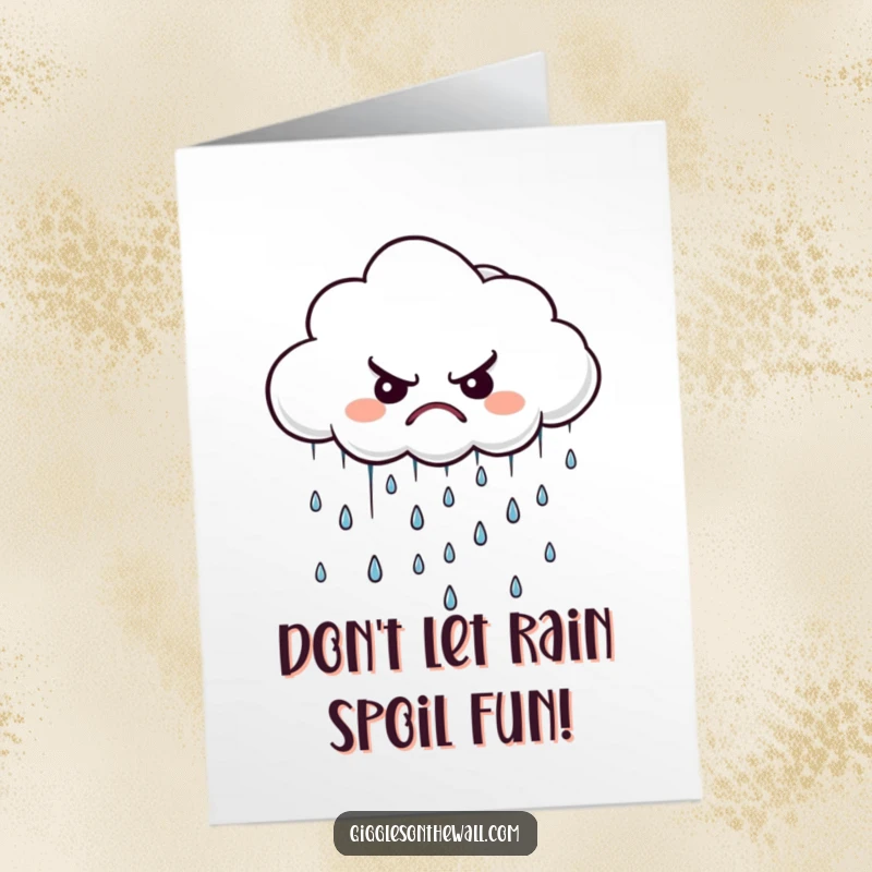Funny Free Printable Birthday Card: A grumpy cloud rains down tiny, unhappy raindrops, wishing a less-than-perfect day.