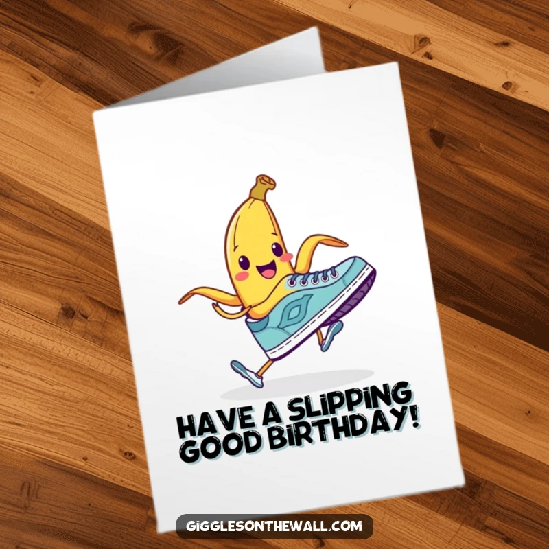 Funny Free Printable Birthday Card: A smiling banana peel waits to trip a running shoe, plotting comedic chaos.