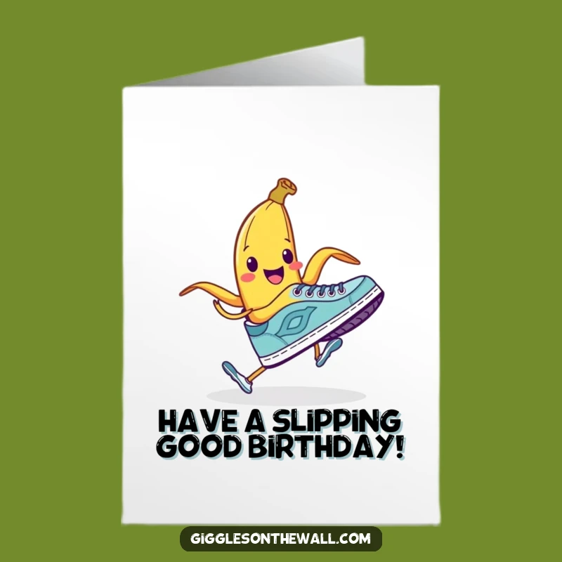 Free Printable Funny Banana Peel Birthday Card - Hilarious Downloadable Gag Gift for Friends
