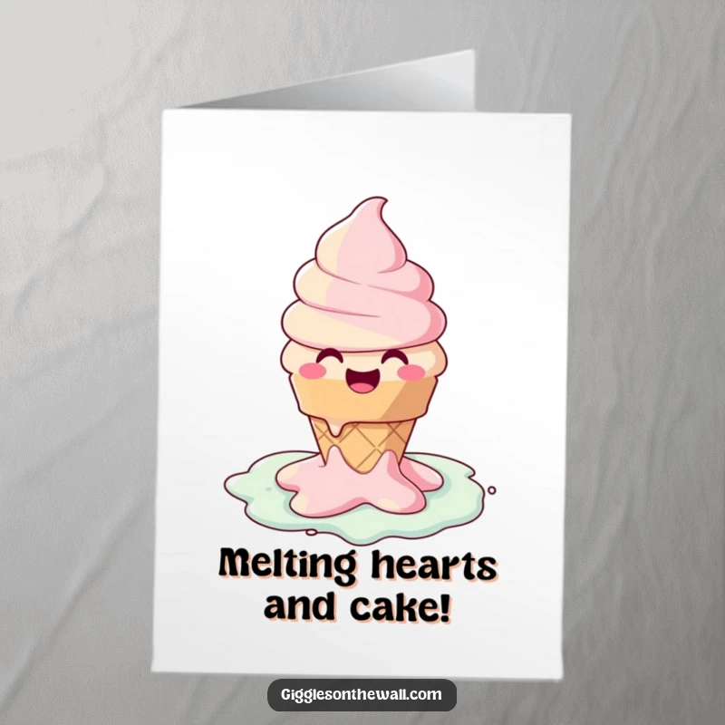 Funny Free Printable Birthday Card: A happy ice cream cone character melting into a puddle of pure joy, dripping with laughter.