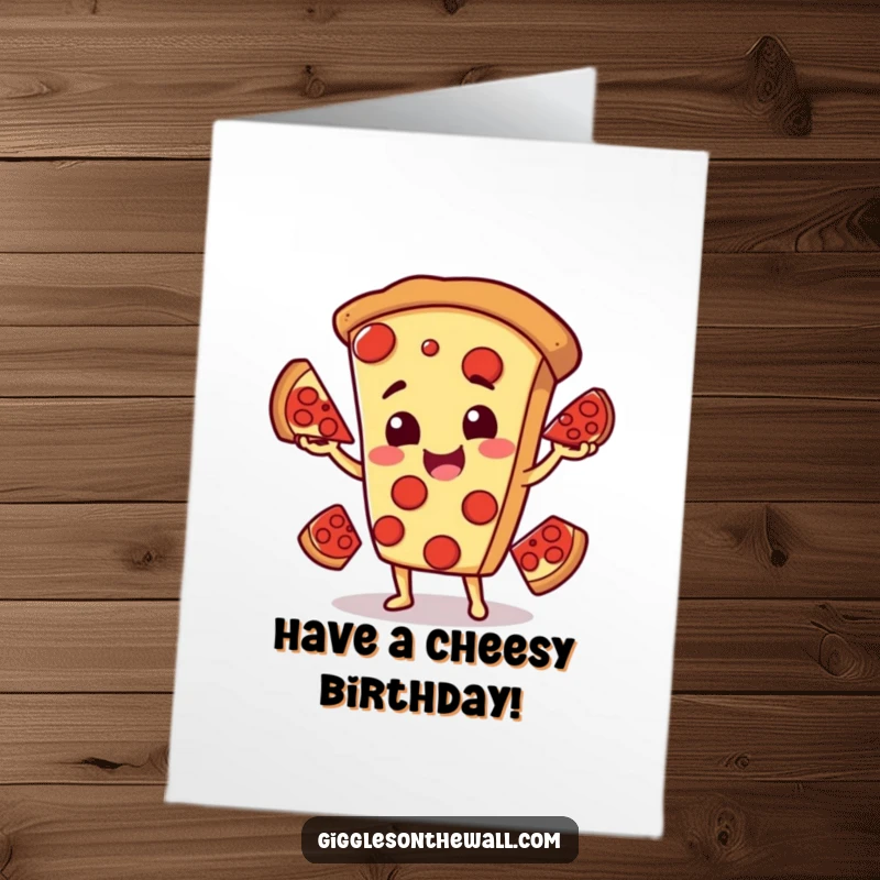 Funny Free Printable Birthday Card showing a happy pizza character juggling pepperoni slices with a smile.
