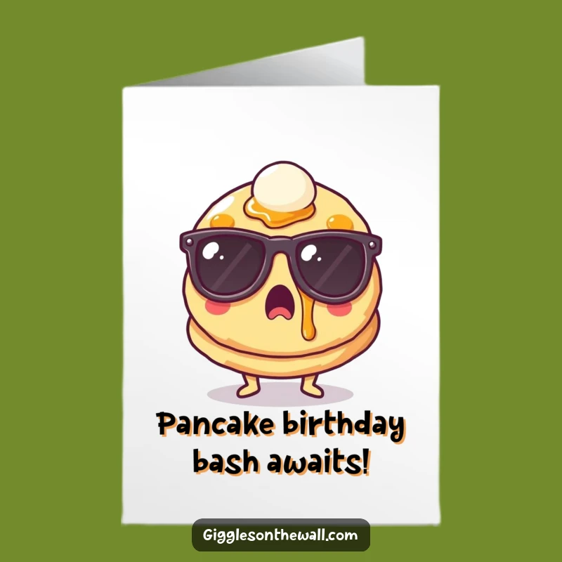 Free Printable Birthday Card: Surprised Pancake - Cool Sunglasses, Syrup Splash Fun!