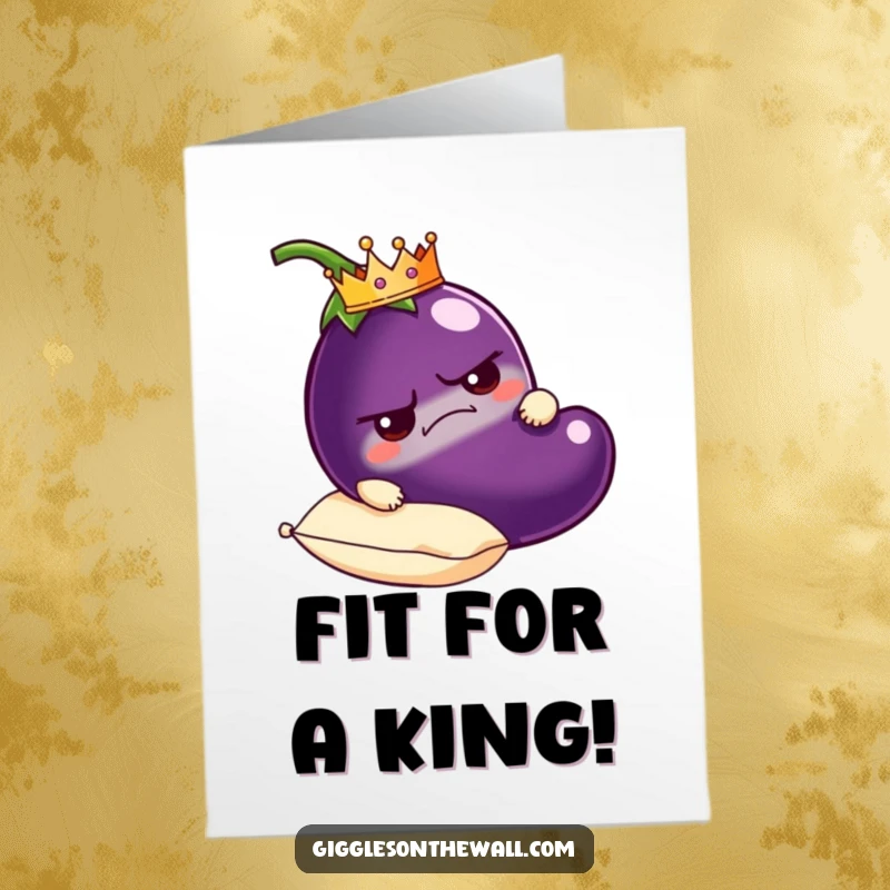 Funny Free Printable Congratulations Card: A grumpy eggplant with a tiny crown is carried on a plush pillow, signifying a begrudging but grand victory.