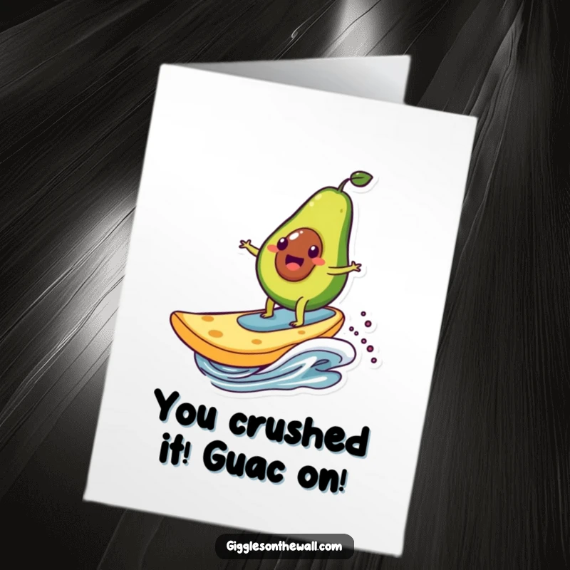 Funny Free Printable Congratulations Card: A joyful avocado character expertly surfing a huge chip, riding a wave of success.