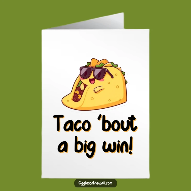 Free Printable Congrats Card: Chill Taco Victory Lounging Downloadable