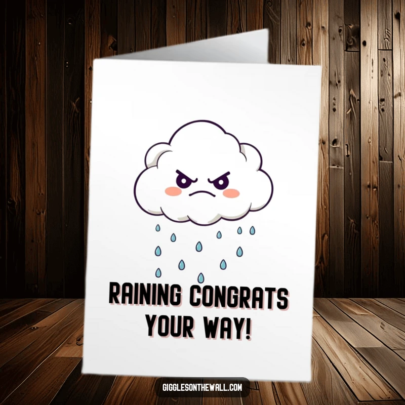 Funny Free Printable Congratulations Card: A grumpy cloud character unexpectedly rains tiny, happy drops to celebrate a special occasion.