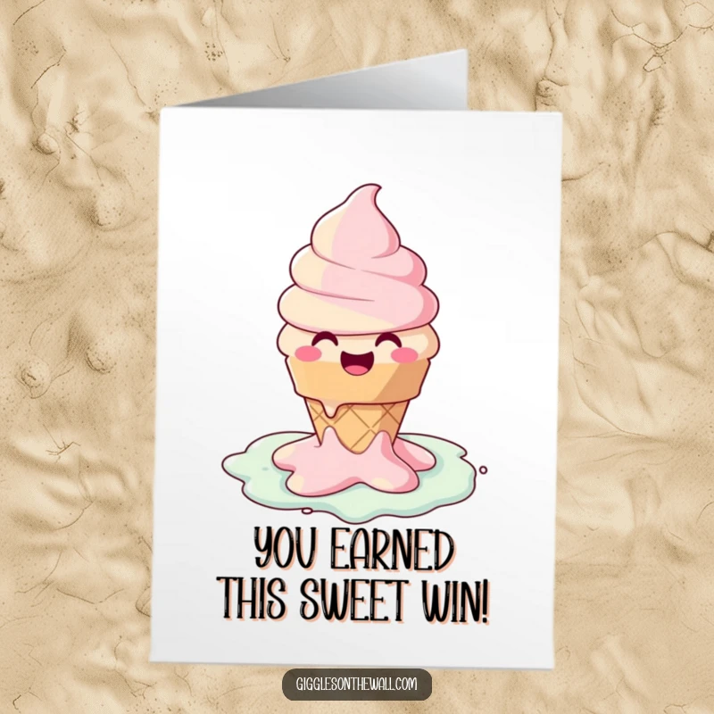 Funny Free Printable Congratulations Card: A happy ice cream cone character melting into a puddle of pure joy, celebrating success.