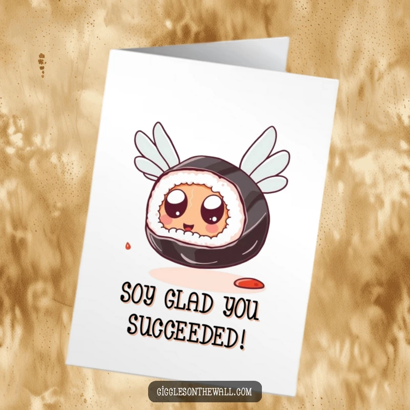 Funny Free Printable Congratulations Card: A sushi piece with googly eyes, attempting flight with soy sauce packets, celebrating high achievement.
