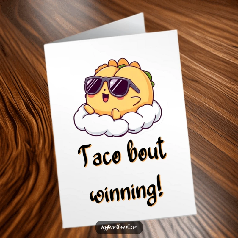 Free Printable Congratulations Card with a sunglasses-wearing taco lounging coolly on a cloud.