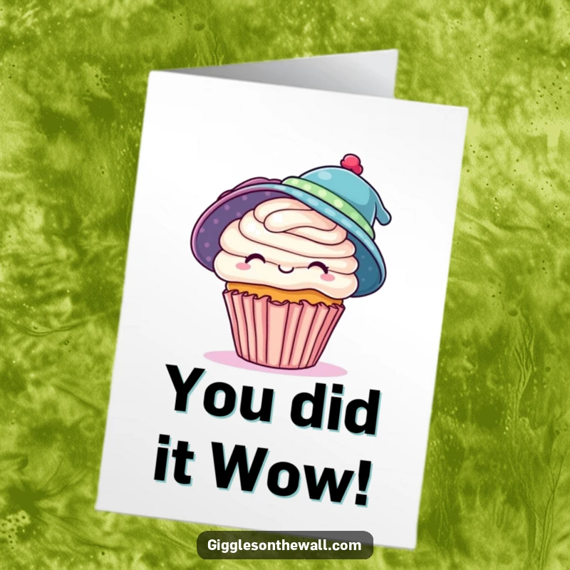 Funny Free Printable Congratulations Card: A playful cupcake struggling comically with two hats at once.