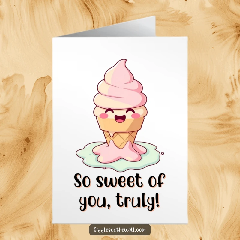 Funny Free Printable Thank You Card: A happy ice cream cone character melting into a puddle of joy, expressing sweet gratitude.