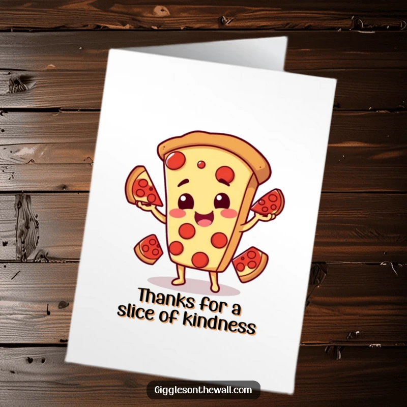 Funny Free Printable Thank You Card of a happy pizza character juggling pepperoni slices.