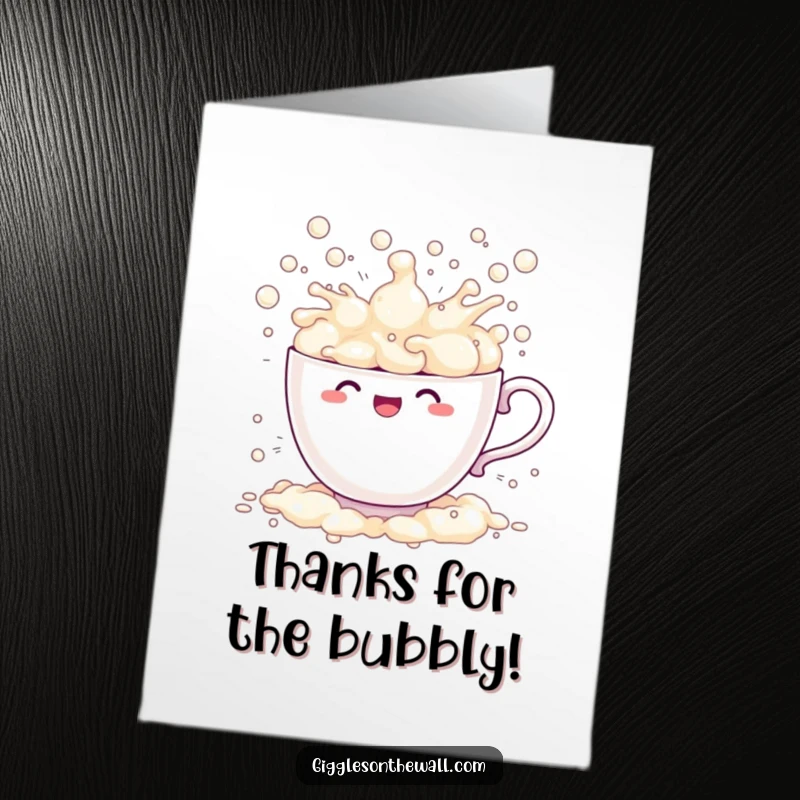 Funny Free Printable Thank You Card: A sentient teacup cheerfully overflows with bubbles, comically splashing in a delightful thank you gesture.