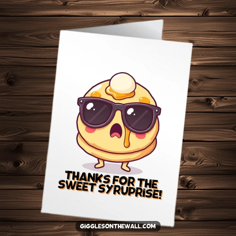 Funny Free Printable Thank You Card: A pancake in sunglasses looks surprised by a syrup splatter, adding a fun twist to thanks.