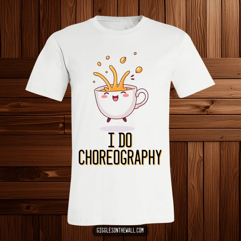 Funny Dancing Teacup T-Shirt, depicted mid-spill with a comical flourish, showing energetic dance moves and spilled liquid.