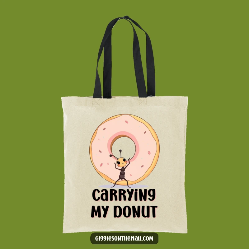 Funny Ant Lifting Donut Tote Bag a Hilarious and Motivational Carry-All